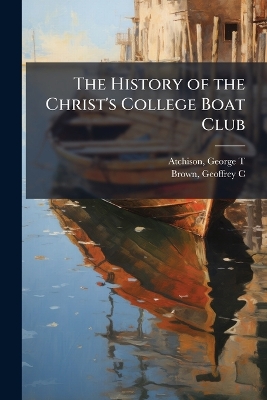 History of the Christ's College Boat Club