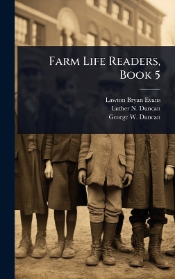 Farm Life Readers, Book 5