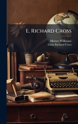 E. Richard Cross