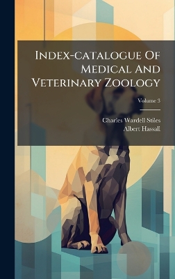 Index-catalogue Of Medical And Veterinary Zoology
