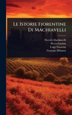 Istorie Fiorentine Di Machiavelli