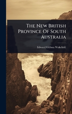 New British Province Of South Australia