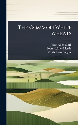 Common White Wheats