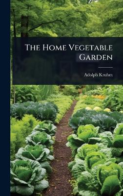 Home Vegetable Garden