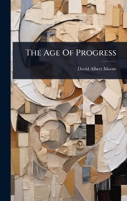 Age Of Progress