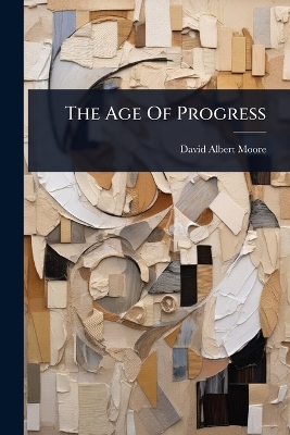 Age Of Progress