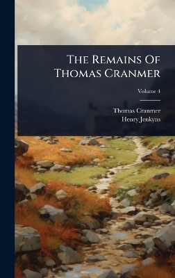 Remains Of Thomas Cranmer