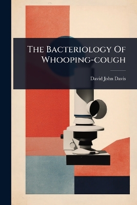 Bacteriology Of Whooping-cough