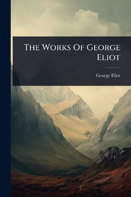 Works Of George Eliot
