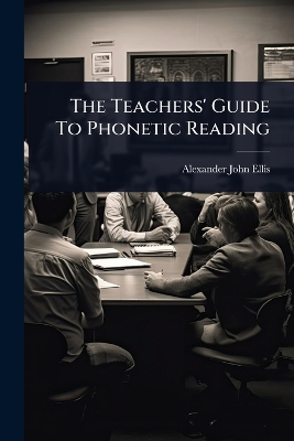 Teachers' Guide To Phonetic Reading