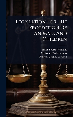 Legislation For The Protection Of Animals And Children