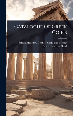 Catalogue Of Greek Coins