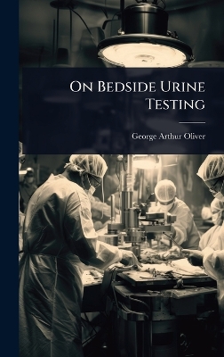 On Bedside Urine Testing