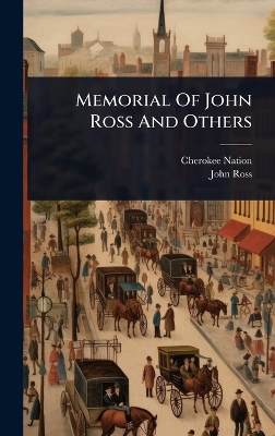 Memorial Of John Ross And Others