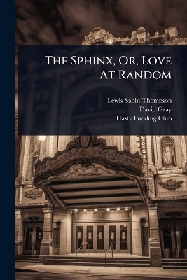 Sphinx, Or, Love At Random