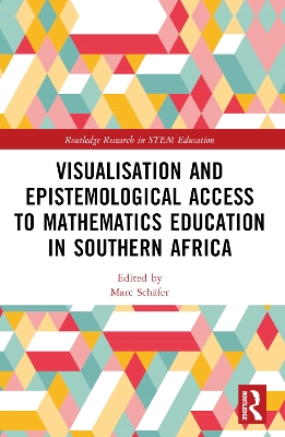 Visualisation and Epistemological Access to Mathematics Education in  Southern Africa