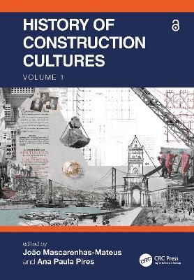 History of Construction Cultures Volume 1: Proceedings of the 7th International Congress on Construction History (7ICCH  2021), July 12-16, 2021, Lisbon, Portugal