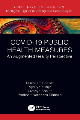 COVID-19 Public Health Measures: An Augmented Reality Perspective