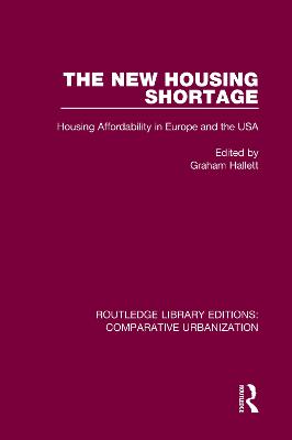 New Housing Shortage: Housing Affordability in Europe and the USA