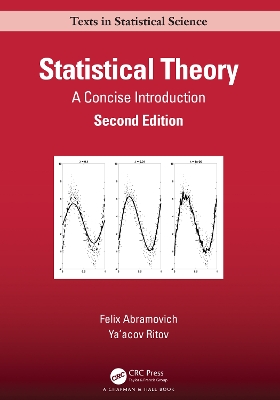 Statistical Theory: A Concise Introduction 2nd edition