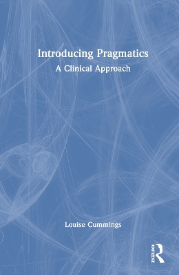 Introducing Pragmatics: A Clinical Approach