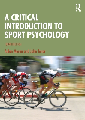 Critical Introduction to Sport Psychology 4th edition