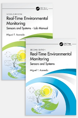 Real-Time Environmental Monitoring: Sensors and Systems - Textbook and Lab Manual 2nd edition