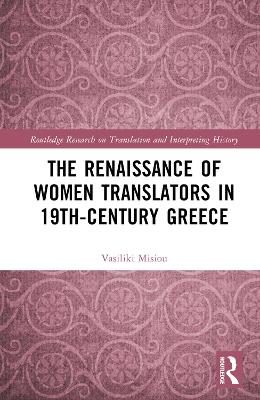 Renaissance of Women Translators in 19th-Century Greece