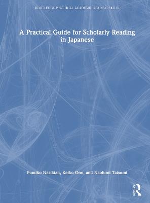 Practical Guide for Scholarly Reading in Japanese