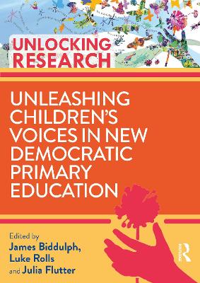 Unleashing Childrens Voices in New Democratic Primary Education