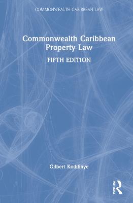 Commonwealth Caribbean Property Law 5th edition