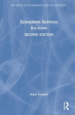 Ecosystem Services: Key Issues 2nd edition