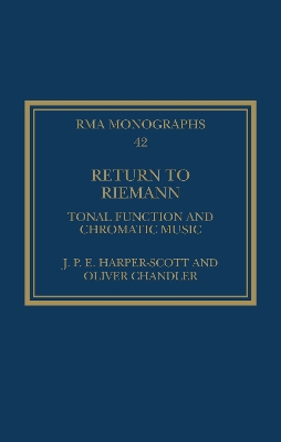 Return to Riemann: Tonal Function and Chromatic Music