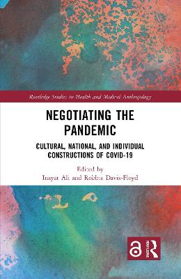 Negotiating the Pandemic: Cultural, National, and Individual Constructions of COVID-19