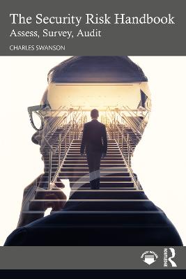 Security Risk Handbook: Assess, Survey, Audit