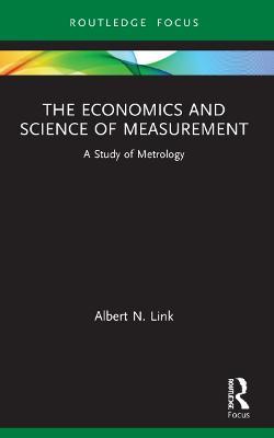 Economics and Science of Measurement: A Study of Metrology