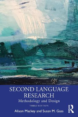 Second Language Research: Methodology and Design 3rd edition