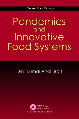 Pandemics and Innovative Food Systems