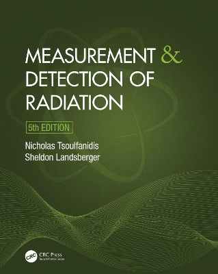 Measurement and Detection of Radiation 5th edition