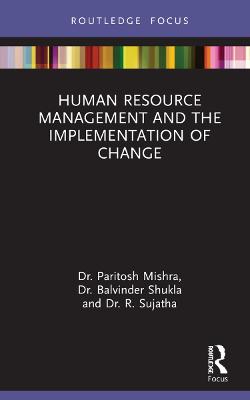 Human Resource Management and the Implementation of Change