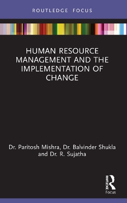 Human Resource Management and the Implementation of Change
