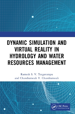 Dynamic Simulation and Virtual Reality in Hydrology and Water Resources  Management