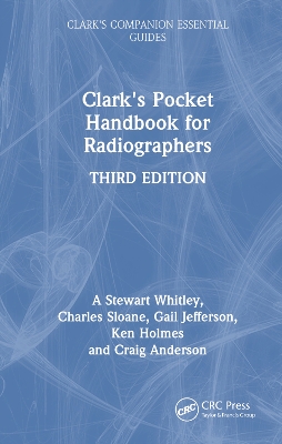Clark's Pocket Handbook for Radiographers 3rd edition