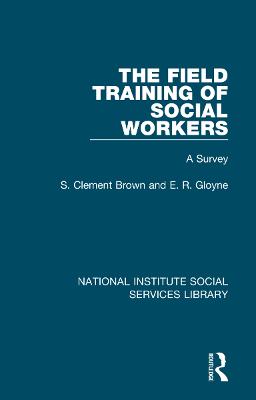 Field Training of Social Workers: A Survey
