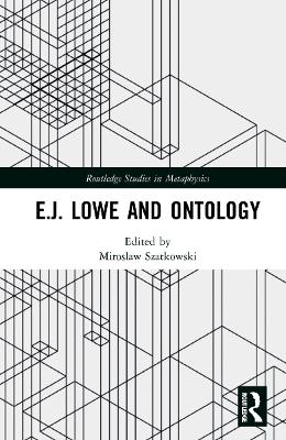 E.J. Lowe and Ontology