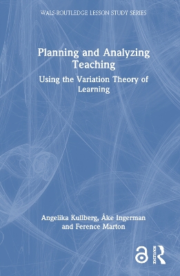 Planning and Analyzing Teaching: Using the Variation Theory of Learning
