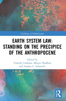 Earth System Law: Standing on the Precipice of the Anthropocene: Standing on the precipice of the Anthropocene
