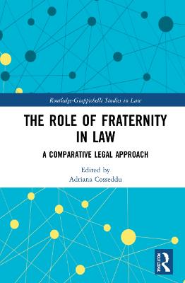 Role of Fraternity in Law: A Comparative Legal Approach