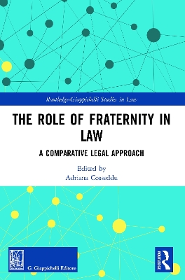 Role of Fraternity in Law: A Comparative Legal Approach