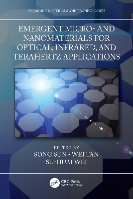 Emergent Micro- and Nanomaterials for Optical, Infrared, and Terahertz  Applications